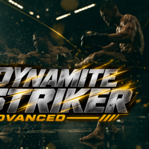 Dynamite Striker Advanced