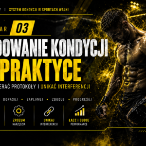 Webinar 03 - Budowanie Kondycji w Praktyce