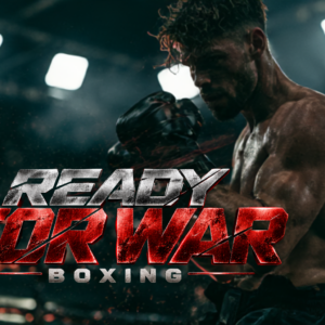Ready for war - Boxing